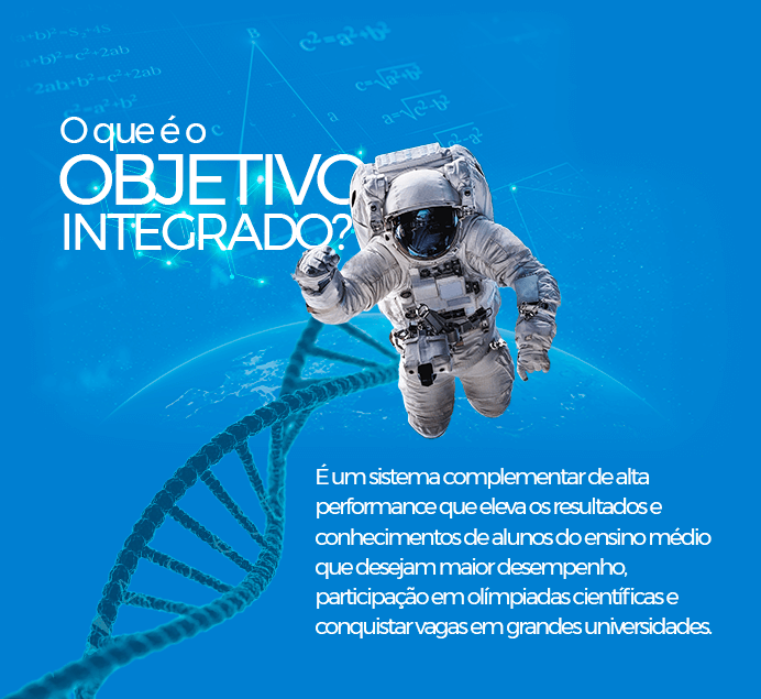 O que é Objetivo Integrado?